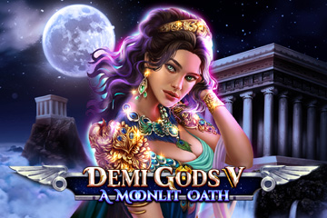 Demi Gods V - A Moonlit Oath
