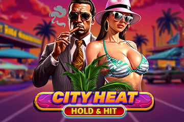 City Heat - Hold & Hit